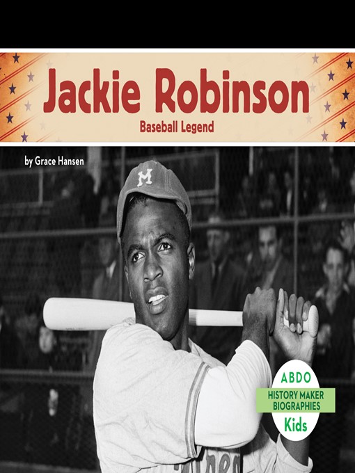 Title details for Jackie Robinson by Grace Hansen - Available